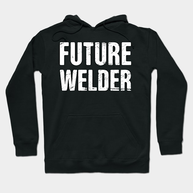 Future Welder Hoodie by MeatMan